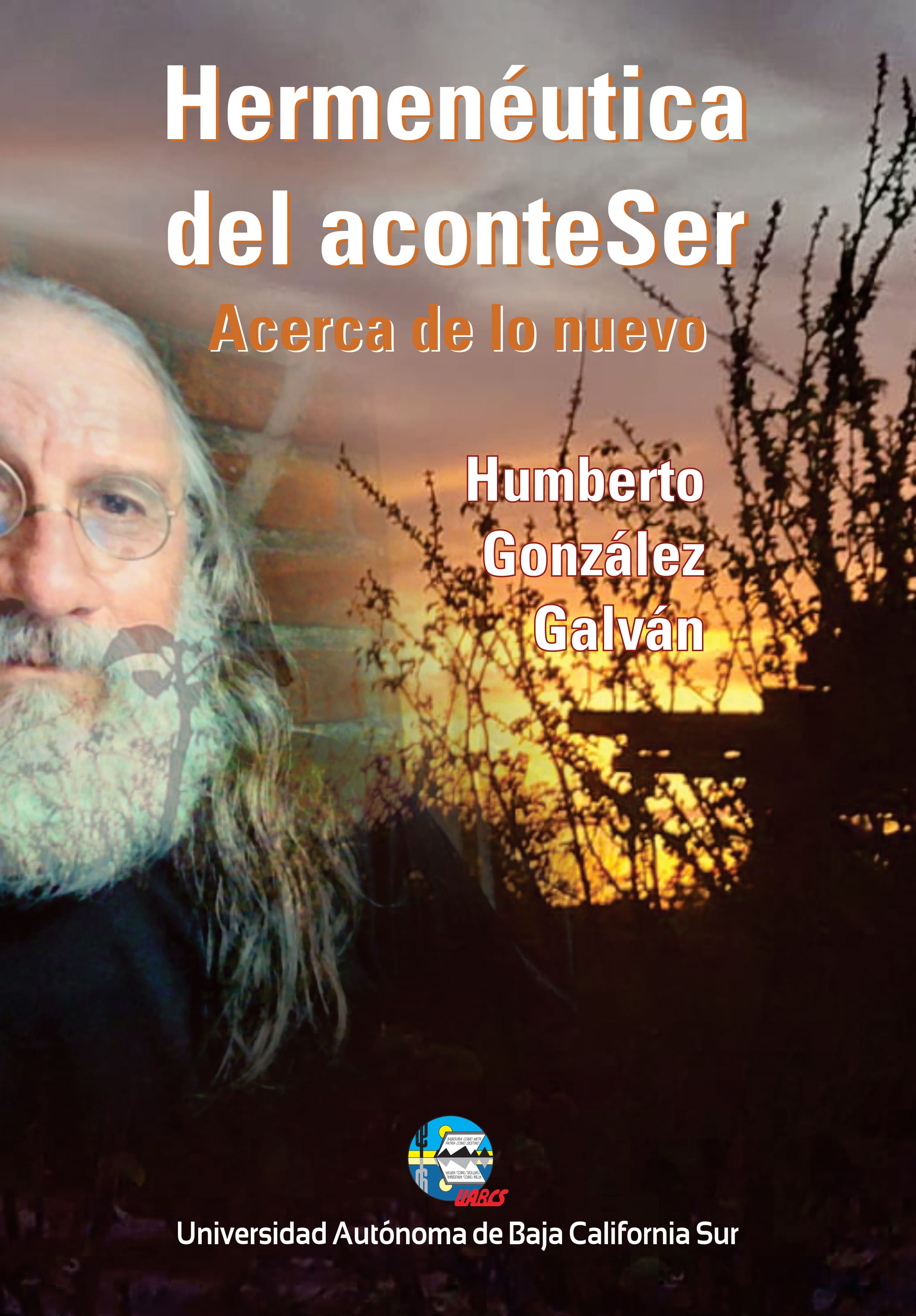 Hermenética del aconteSer