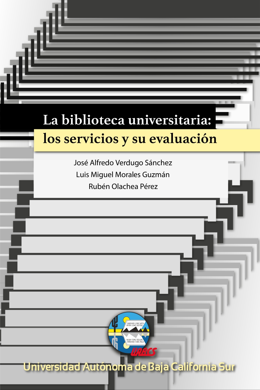 La biblioteca universitaria: los servicios y su evaluación
