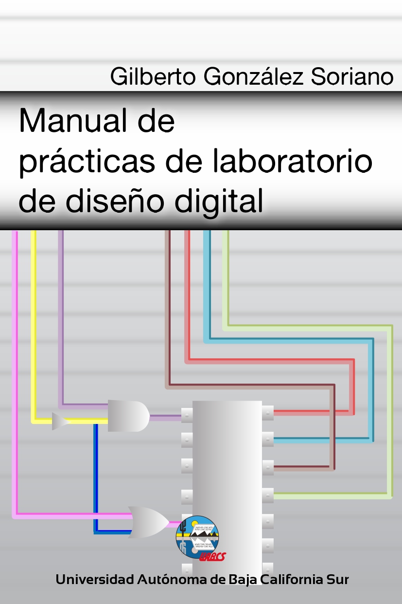 Manual de prácticas de laboratorio de diseño digital